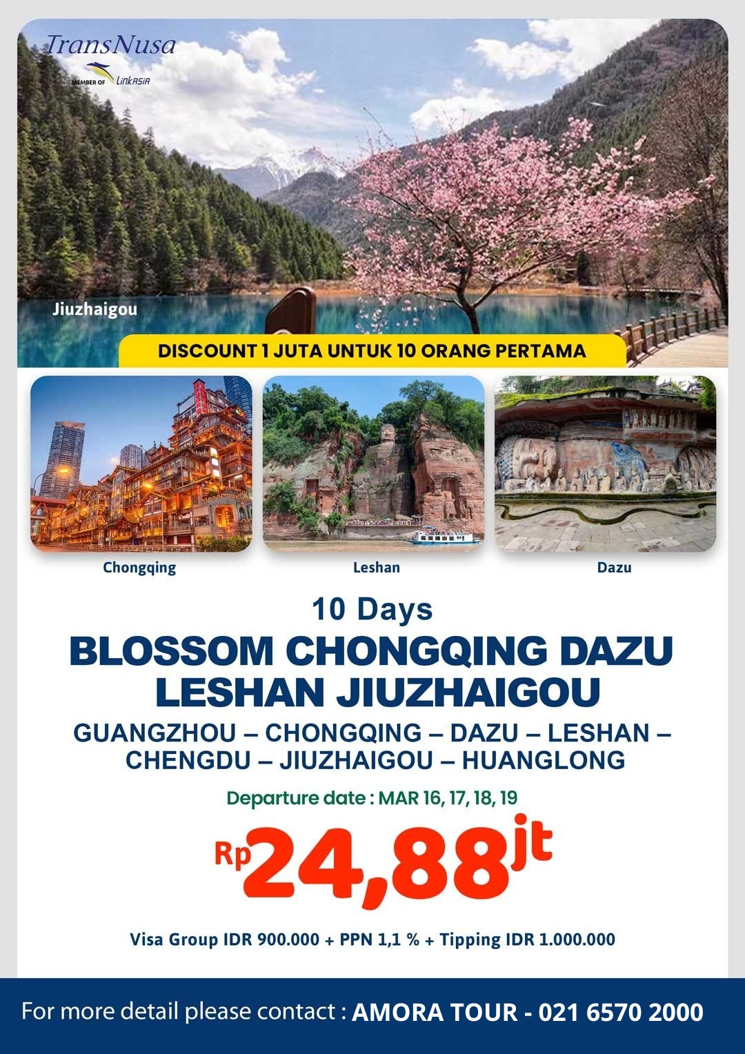 BLOSSOM CHONGQING DAZU LESHAN JIUZHAIGOU 10 DAYS